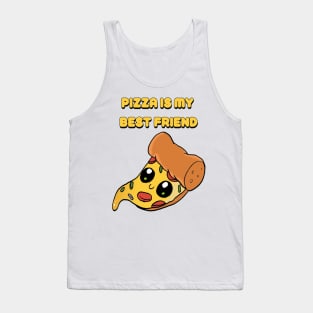 Pizza best friend Tank Top